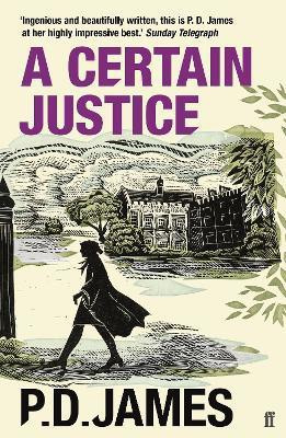 A Certain Justice(English, Paperback, James P. D.)