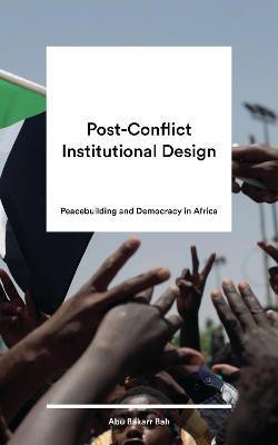 Post-Conflict Institutional Design(English, Hardcover, unknown)