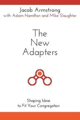 The New Adapters(English, Paperback, Armstrong Jacob)