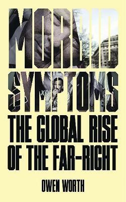 Morbid Symptoms(English, Hardcover, Worth Owen)