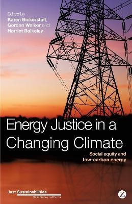 Energy Justice in a Changing Climate(English, Paperback, unknown)