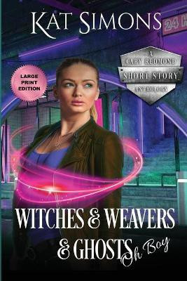 Witches and Weavers and Ghosts, Oh Boy(English, Paperback, Simons Kat)