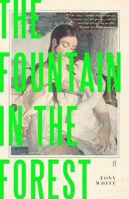 The Fountain in the Forest(English, Paperback, White Tony)