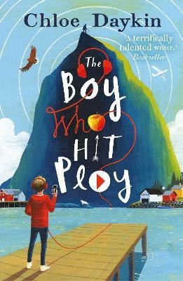 The Boy Who Hit Play(English, Paperback, Daykin Chloe)