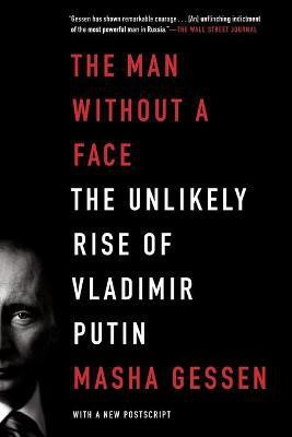 The Man Without a Face(English, Paperback, Gessen Masha)