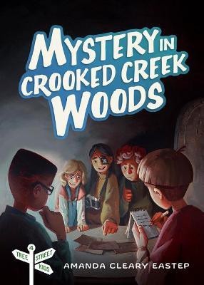 Mystery in Crooked Creek Woods(English, Paperback, Cleary Eastep Amanda)