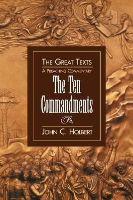 Ten Commandments(English, Paperback, Holbert John C.)