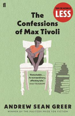 The Confessions of Max Tivoli(English, Paperback, Greer Andrew Sean)