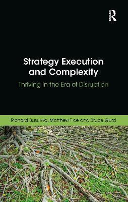 Strategy Execution and Complexity(English, Paperback, Busulwa Richard)