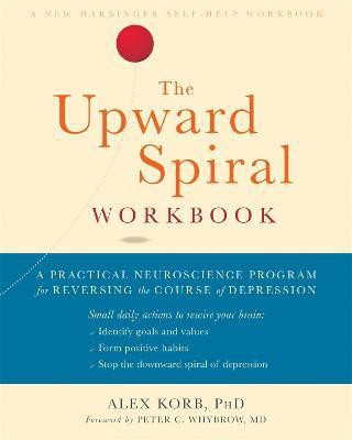 The Upward Spiral Workbook(English, Paperback, Korb Alex)
