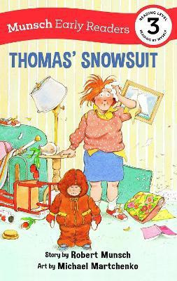 Thomas' Snowsuit Early Reader(English, Hardcover, Munsch Robert)