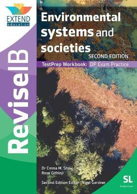 Environmental Systems and Societies (SL)(English, Paperback, Shaw Emma M)