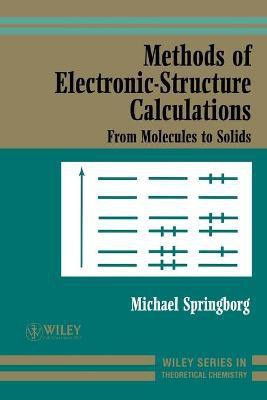 Methods of Electronic-Structure Calculations(English, Paperback, Springborg Michael)