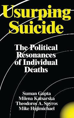 Usurping Suicide(English, Hardcover, Gupta Suman)