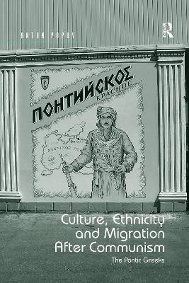 Culture, Ethnicity and Migration After Communism(English, Paperback, Popov Anton)