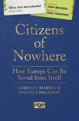 Citizens of Nowhere(English, Paperback, Marsili Lorenzo)