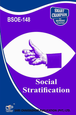 IGNOU BSOE 148 Help Book Social Stratification IGNOU Study Notes For Exam Preparations With Solved Previous Year Paper (Latest Syllabus) IGNOU BAG Sociology (CBCS) BSOE-148(Paperback, BHAVYA KUMAR SAHNI)
