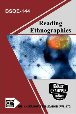 IGNOU BSOE 144 Help Book Reading Ethnographies IGNOU Study Notes For Exam Preparations With Solved Previous Year Paper (Latest Syllabus) IGNOU BAG Sociology (CBCS) BSOE-144(Paperback, BHAVYA KUMAR SAHNI) IGNOU BSOE 144 Help Book Reading Ethnographies IGNOU Study Notes For Exam Preparations With Solved Previous Year Paper (Latest Syllabus) IGNOU BAG Sociology (CBCS) BSOE-144(Paperback, BHAVYA KUMAR SAHNI)