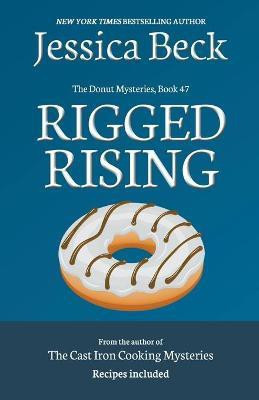 Rigged Rising(English, Paperback, Beck Jessica)