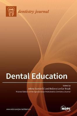 Dental Education(English, Hardcover, unknown)