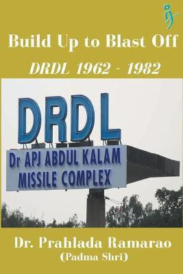 Build Up to Blast Off(English, Paperback, Ramarao Prahlada)