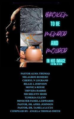 From Brokenness to being H E A L E D(English, Paperback, Smith Angela T)