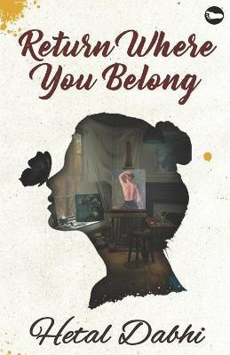 Return Where You Belong(English, Paperback, Dabhi Hetal)