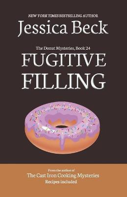 Fugitive Filling(English, Paperback, Beck Jessica)