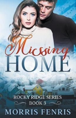 Missing Home(English, Paperback, Fenris Morris)
