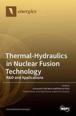 Thermal-Hydraulics in Nuclear Fusion Technology(English, Hardcover, unknown)