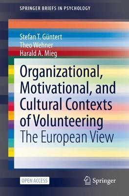 Organizational, Motivational, and Cultural Contexts of Volunteering(English, Paperback, Guentert Stefan T.)