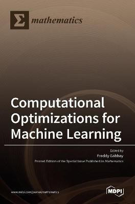 Computational Optimizations for Machine Learning(English, Hardcover, unknown)
