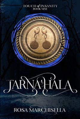Tarna'Hala(English, Paperback, Marchisella Rosa)