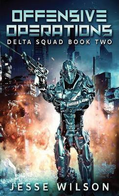 Offensive Operations(English, Hardcover, Wilson Jesse)