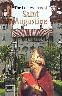 The Confessions of St. Augustine(English, Paperback, Augustine St.)