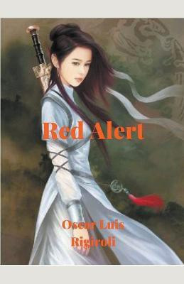 Red Alert(English, Paperback, Rigiroli Oscar Luis)