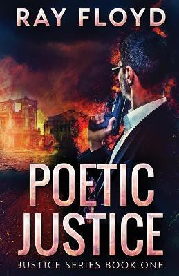 Poetic Justice(English, Paperback, Floyd Ray)