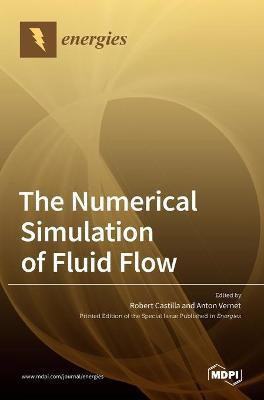 The Numerical Simulation of Fluid Flow(English, Hardcover, unknown)