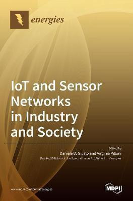 IoT and Sensor Networks in Industry and Society(English, Hardcover, unknown)