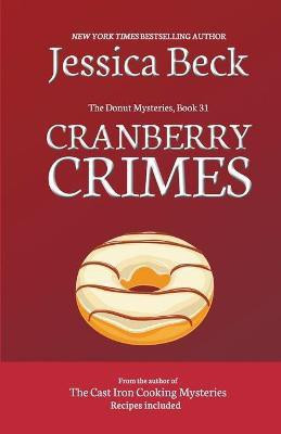 Cranberry Crimes(English, Paperback, Beck Jessica)
