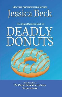 Deadly Donuts(English, Paperback, Beck Jessica)