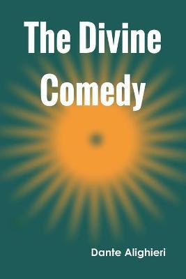 The Divine Comedy(English, Paperback, Alighieri Dante)