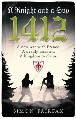 A Knight and a Spy 1412(English, Paperback, Fairfax Simon)