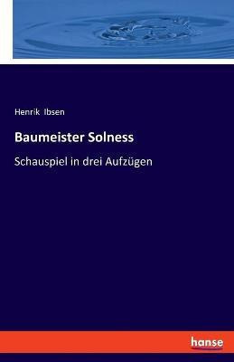 Baumeister Solness(German, Paperback, Ibsen Henrik)