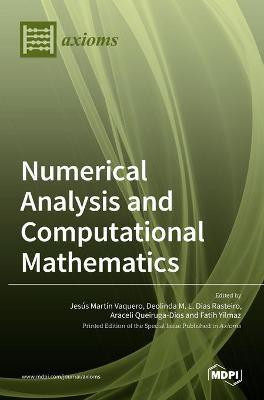 Numerical Analysis and Computational Mathematics(English, Hardcover, unknown)