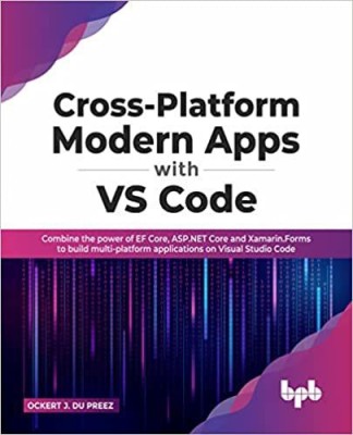 Cross-Platform Modern Apps with VS Code(English, Paperback, du Preez Ockert J.)