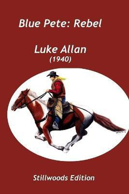 Blue Pete(English, Paperback, Allan Luke)