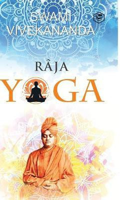 Raja Yoga(English, Hardcover, Vivekananda Swami)