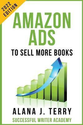 Amazon Ads to Sell More Books(English, Paperback, Terry Alana J)