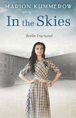 In the Skies(English, Paperback, Kummerow Marion)